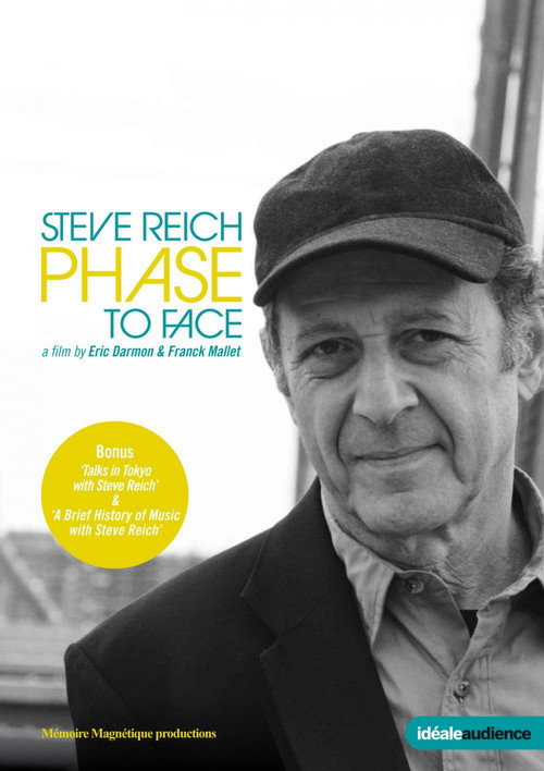 Movie poster for Steve Reich: Phase to Face (2011)
