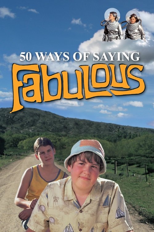 Movie poster for 50 Ways of Saying Fabulous (2005)