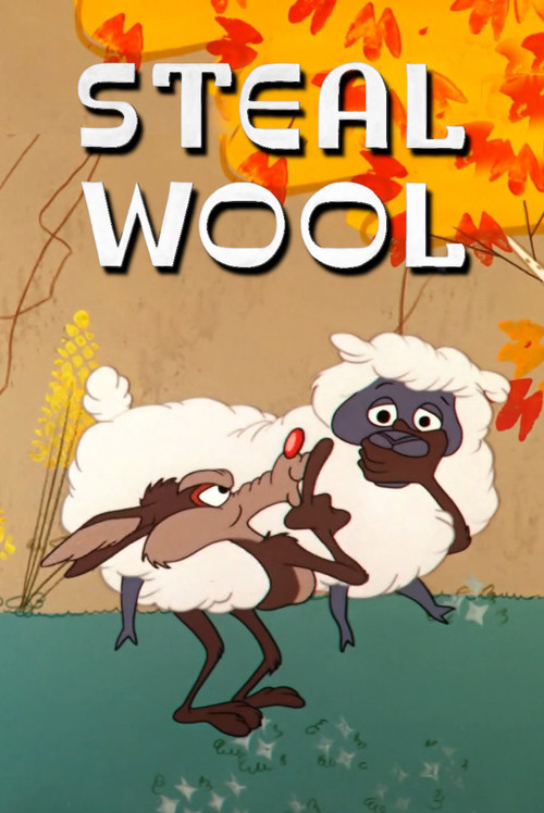 Movie poster for Steal Wool (1957)