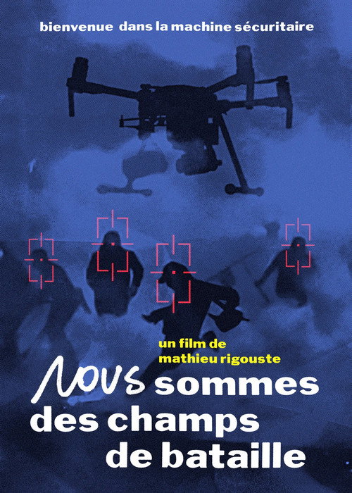 Movie poster for Nous sommes des champs de bataille (2025)