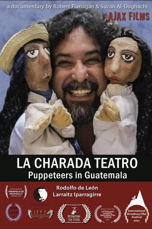 Movie poster for La Charada Teatro - Puppeteers in Guatemala (2020)