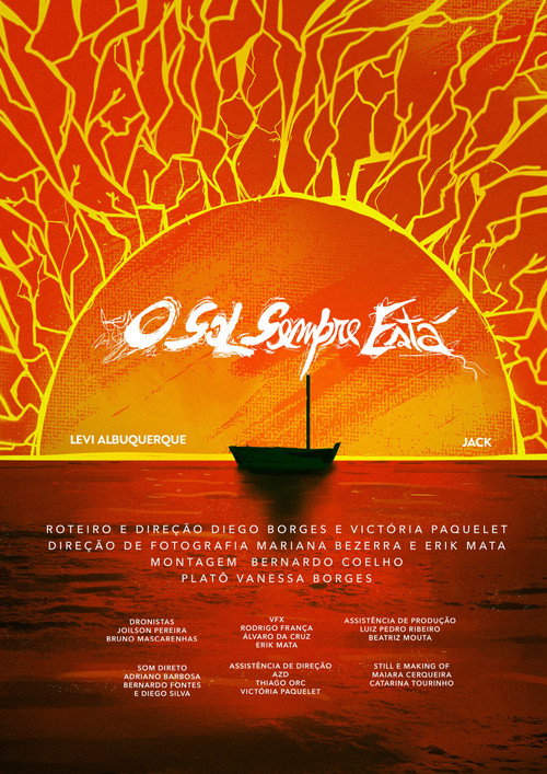 Movie poster for O Sol Sempre Está (2025)