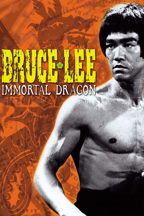 Movie poster for Bruce Lee: The Immortal Dragon (1994)