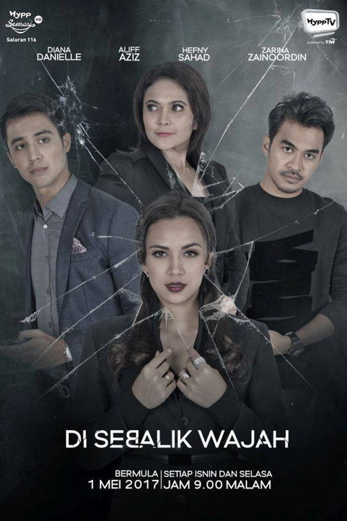 Movie poster for Di Sebalik Wajah (2017)