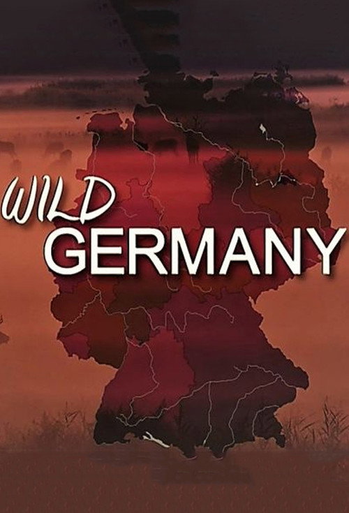 Series poster for Wild Germany (2012)