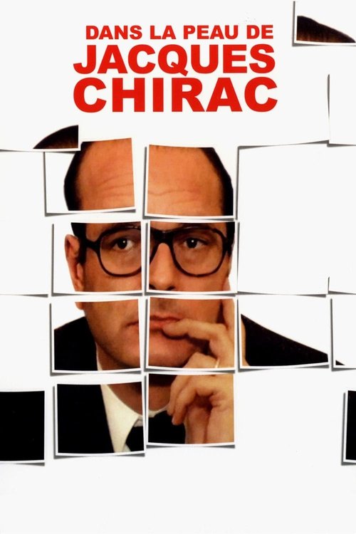 Movie poster for Being Jacques Chirac (2006)