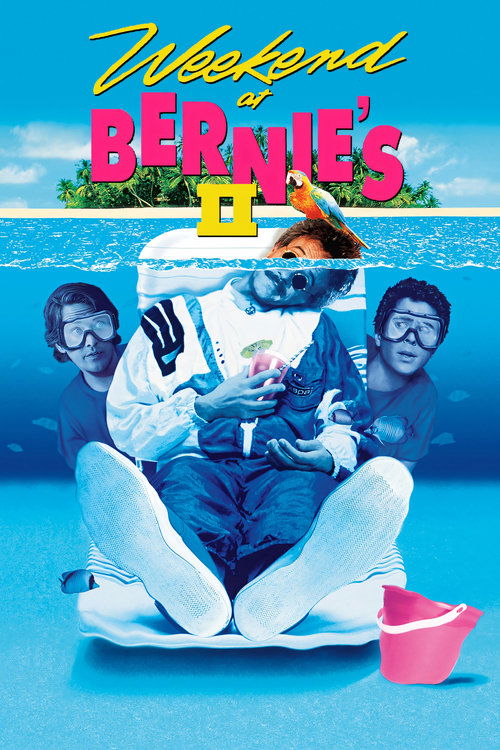 Movie poster for Weekend at Bernie's II (1993)