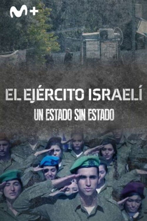 Series poster for El ejército israelí un estado sin estado online (2026)