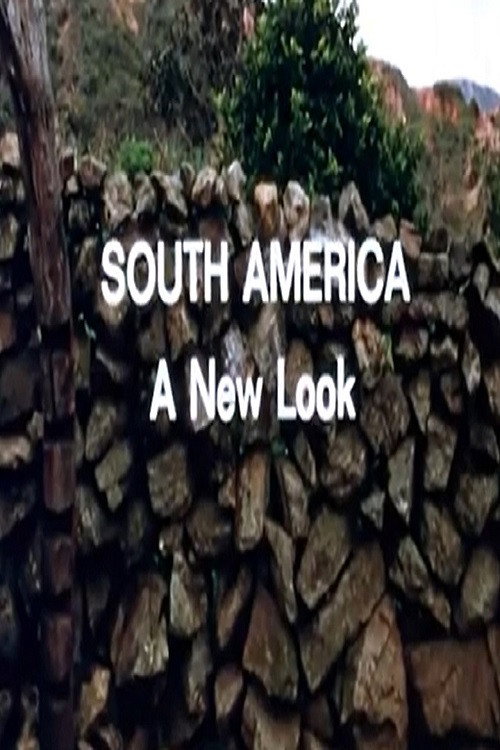 Movie poster for South America: A New Look (1985)