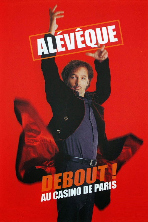 Movie poster for Christophe Alévêque - Debout ! au Casino de Paris (2006)
