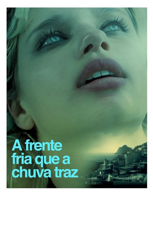 Movie poster for The Cold Front Brought by the Rain (2016)