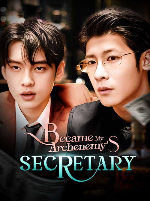 Series poster for Became My Archenemy's Secretary (2023)