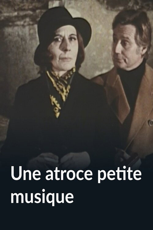 Movie poster for Une atroce petite musique (1973)