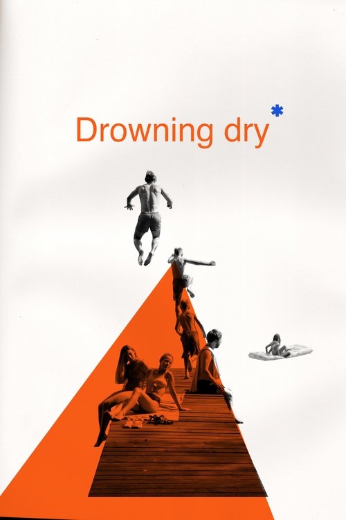 Movie poster for Drowning Dry (2024)