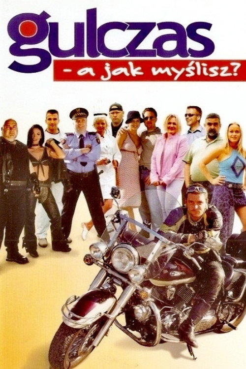 Movie poster for Gulczas, what do you think... (2001)