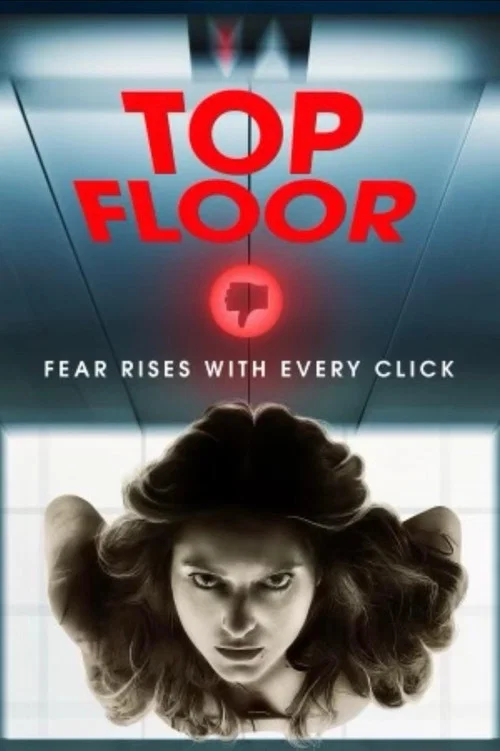 Movie poster for Top Floor (2025)