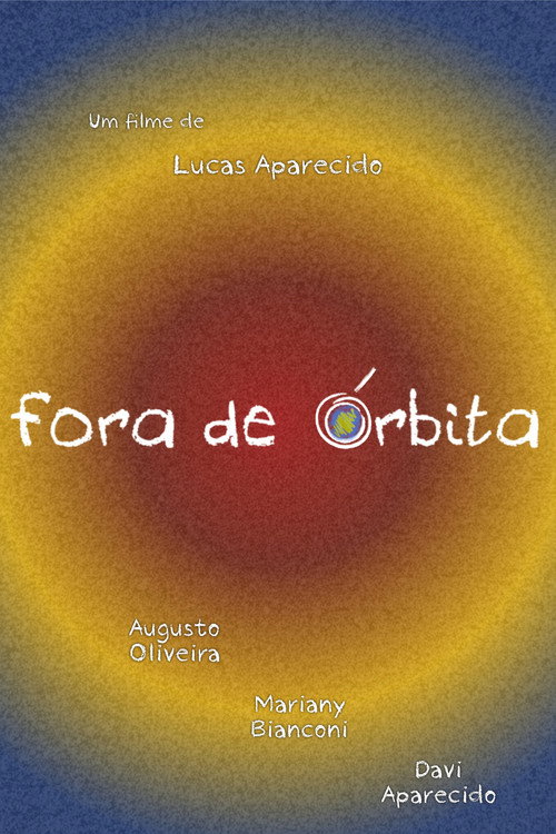 Movie poster for Fora de órbita