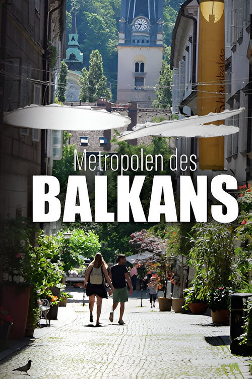 Series poster for Metropolen des Balkans (2019)