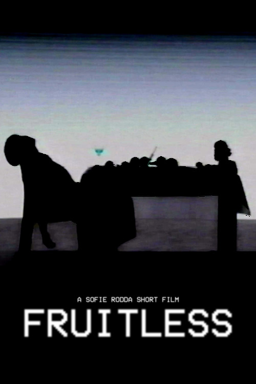Movie poster for FRUITLESS