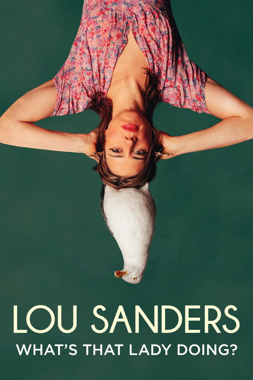 Movie poster for Lou Sanders: What's That Lady Doing? (2016)