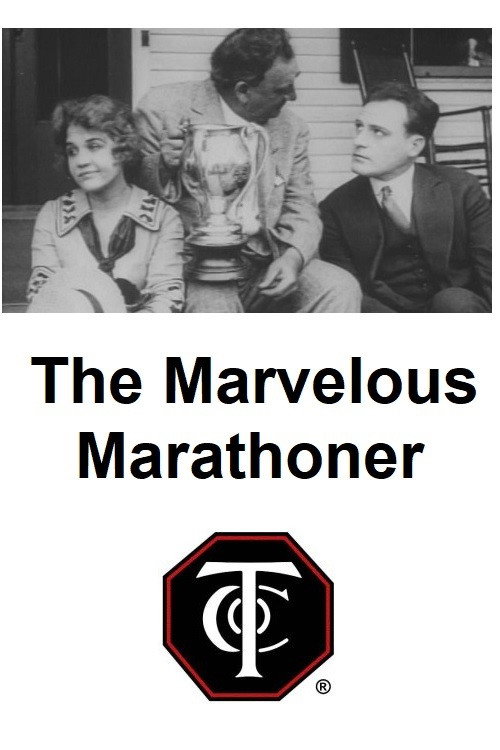 Movie poster for The Marvelous Marathoner (1915)