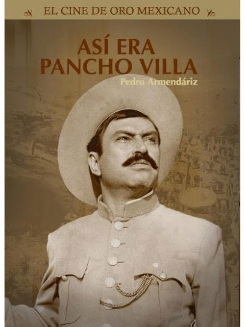 Movie poster for This Was Pancho Villa: First chapter (1957)