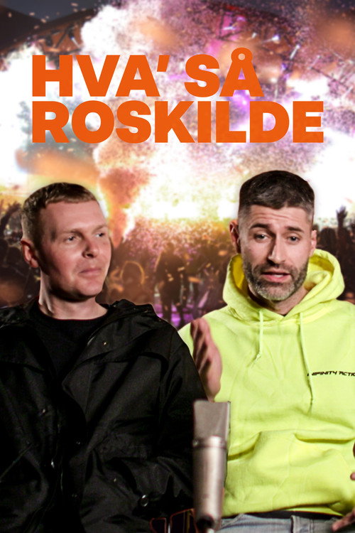 Movie poster for Hva' så Roskilde? (2021)