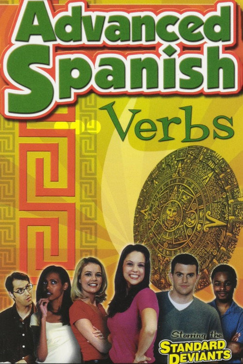 Movie poster for Standard Deviants - The Constructive World of Advanced Spanish: Verbs (2002)