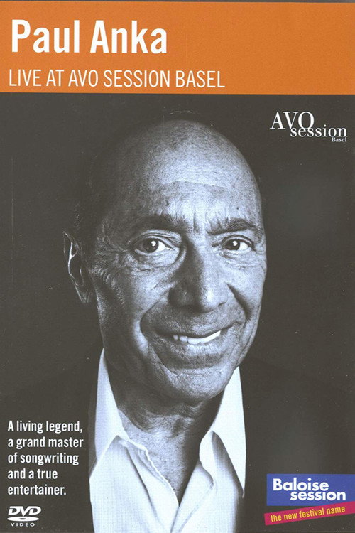 Movie poster for Paul Anka plays Avo Session (2011)