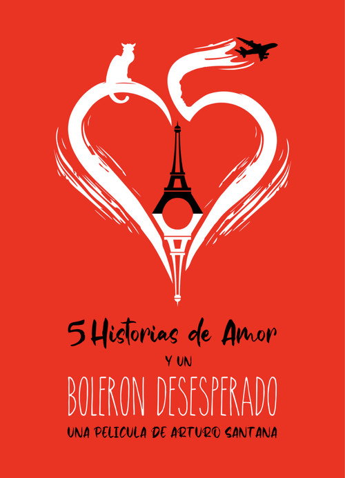Movie poster for 5 Historias De Amor Y Un Bolerón Desesperado (2025)