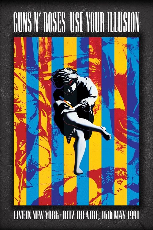 Movie poster for Guns N’ Roses: Live In New York 1991 (2022)