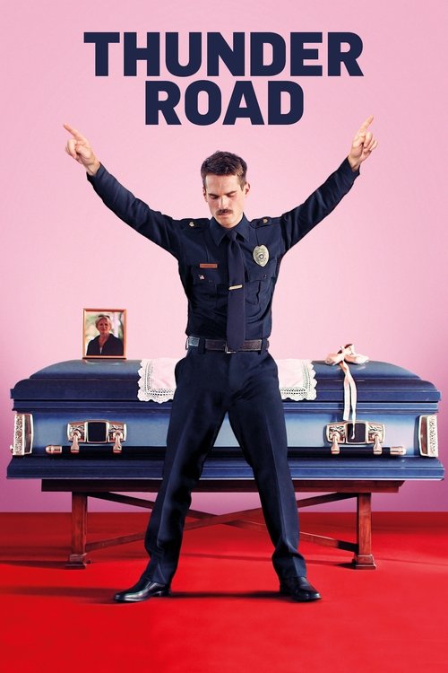 Movie poster for Thunder Road (2018)