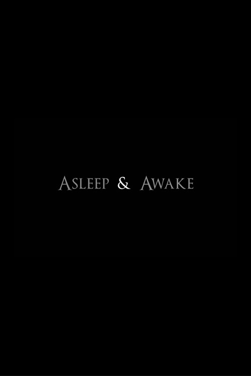 Movie poster for Asleep & Awake (2013)