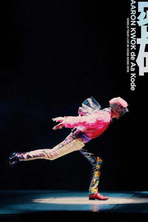 Movie poster for Aaron Kwok de Aa Kode World Tour Live In Hong Kong 2016 (2016)