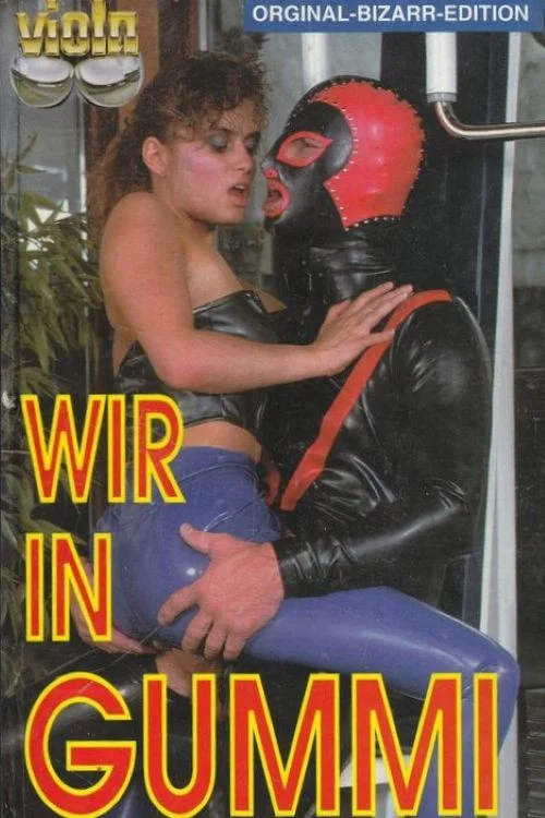 Movie poster for Wir in Gummi - Die Krönung einer Faszination (1992)