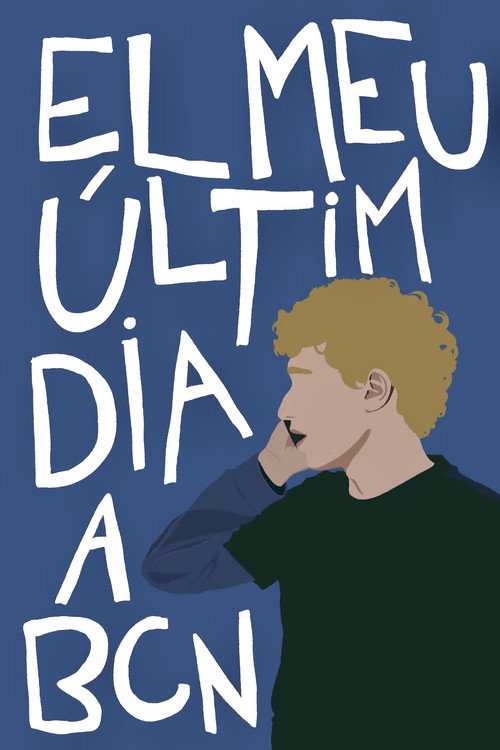 Movie poster for My last day in Barcelona