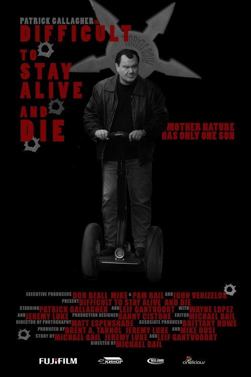 Movie poster for Difficult to Stay Alive and Die (2011)