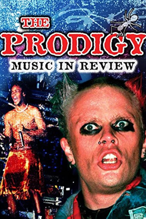 Movie poster for The Prodigy: Music in Review (2007)