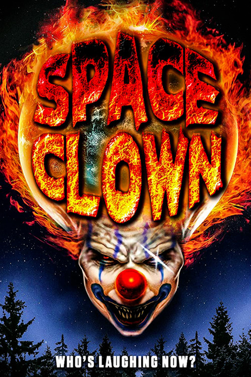 Movie poster for Space Clown (2016)