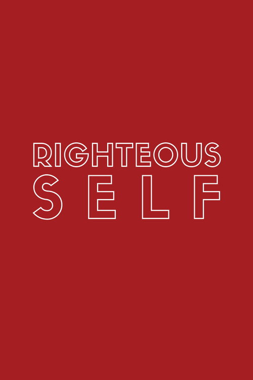 Movie poster for Righteous Self (2024)