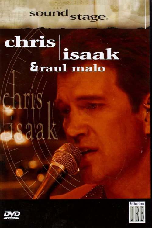 Movie poster for SoundStage - Chris Isaak & Raul Malo (2003)