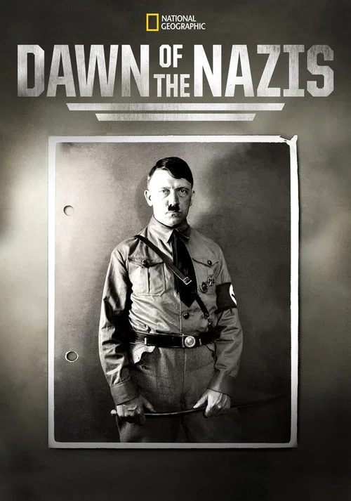 Movie poster for Dawn of the Nazis (2017)