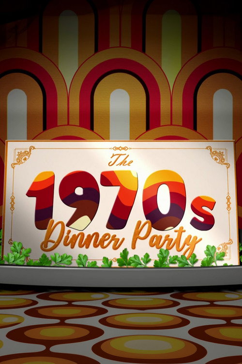 Movie poster for The 1970s Dinner Party (2023)
