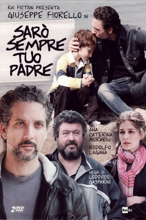 Movie poster for Sarò sempre tuo padre (2011)