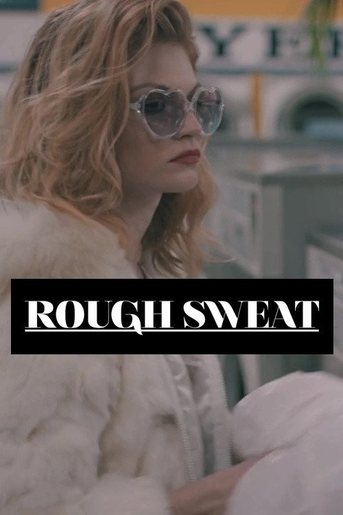 Movie poster for Rough Sweat (2016)