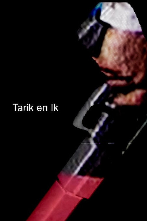 Movie poster for Tarik en ik