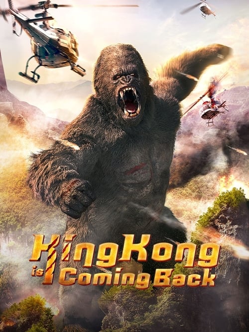 Movie poster for King Kong is Coming Back (2024)