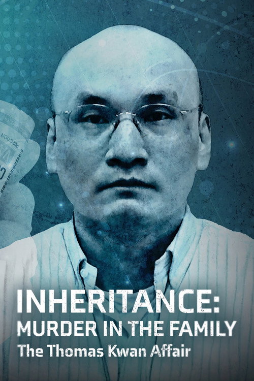 Movie poster for Inheritance: Murder In The Family - The Thomas Kwan Affair (2025)