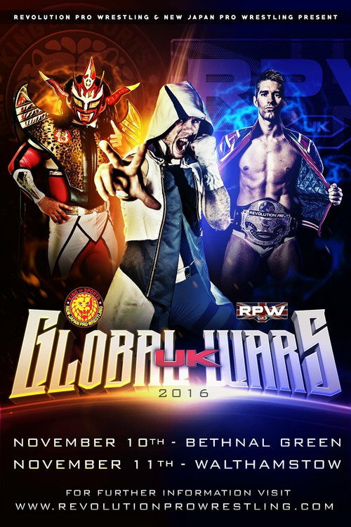 Movie poster for RevPro & NJPW: Global Wars UK 2016 - Night 2 (2016)