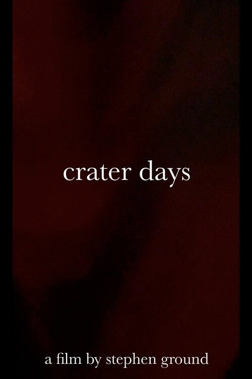 Movie poster for crater days (2025)